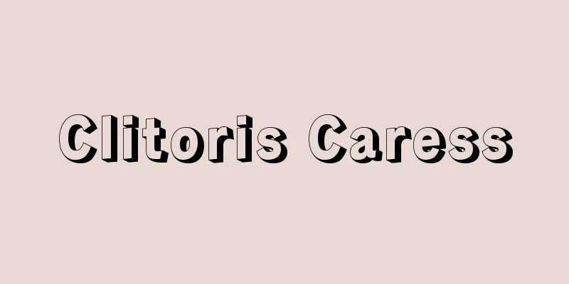 Clitoris Caress